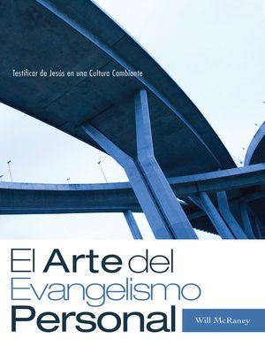 cover image of El Arte del Evangelismo Personal: Testificar de Jesús en una Cultura Cambiante